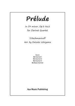 Rachmaninoff Prelude in C# Minor for Clarinet Quartet