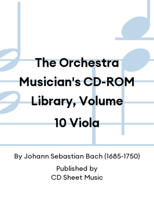 The Orchestra Musician's CD-ROM Library, Volume 10 Viola