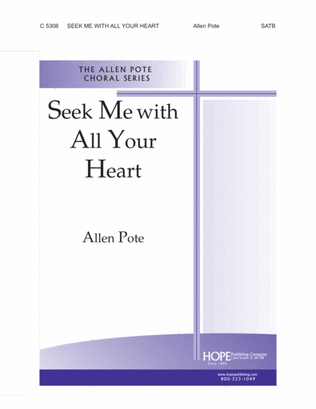 Seek Me With All Your Heart