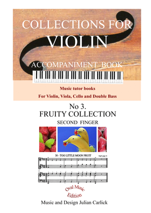 Fruity Collection : Collections for Violin Volume 3 - ACCOMPANIMENT