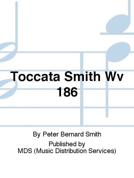 Toccata Smith WV 186