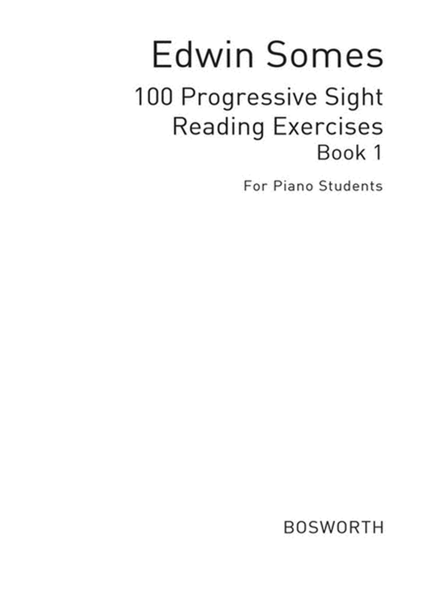 Somes - 100 Progressive Sight Reading Exercises Book 1 Piano