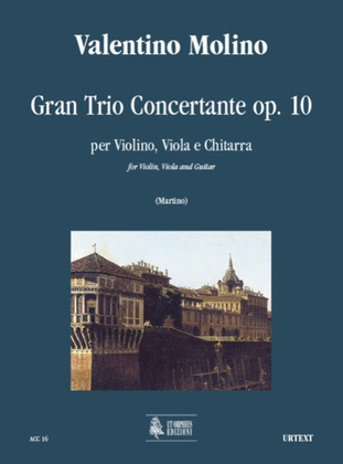 Book cover for Gran Trio Concertante Op. 10 for Violin, Viola and Guitar