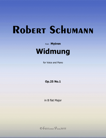 Widmung, by Schumann, in B flat Major