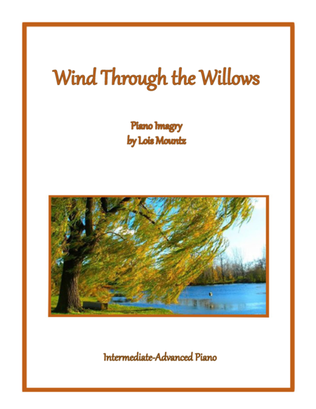 Wind Through the Willows
