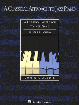Book cover for A Classical Approach to Jazz Piano
