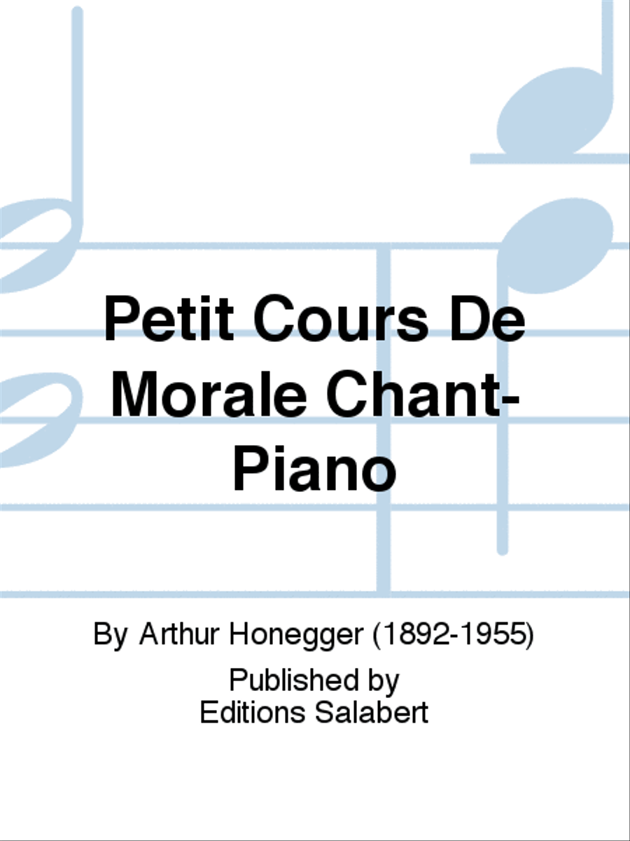 Petit Cours De Morale Chant-Piano Voice Solo scores gallery preview page 1