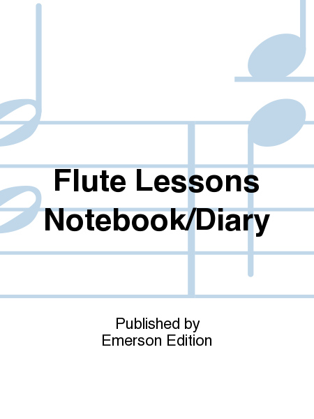 Flute Lessons Notebook/Diary