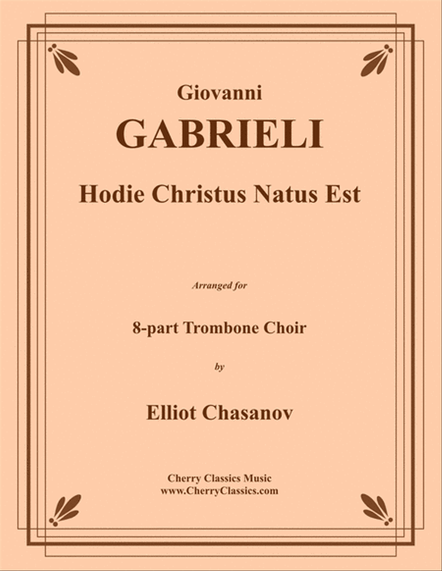 Hodie Christus Est for 8-part Trombone Choir Trombone scores gallery preview page 1
