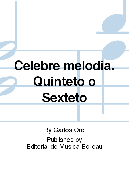 Celebre Melodia. Quinteto