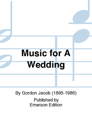 Music for a Wedding
