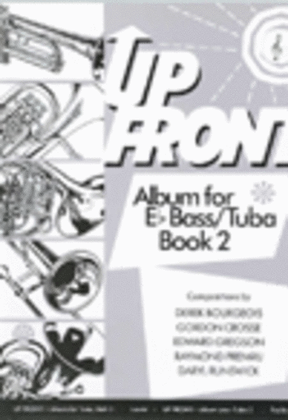 Up Front Album for Eb Bass/Tuba, Book 2 (Treble Clef)