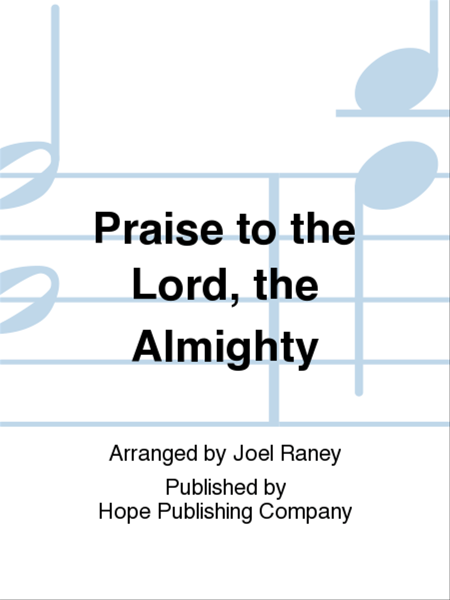 Praise to the Lord, the Almighty Piano scores gallery preview page 1