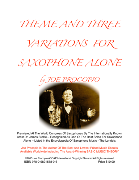 THEME AND THREE VARIATIONS FOR SAXOPHONE ALONE by Joe Procopio
