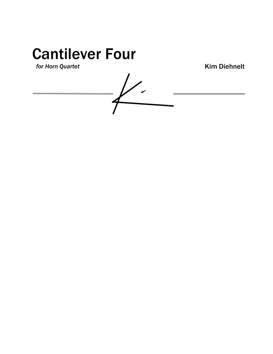 Diehnelt: Cantilever Four for Horn Quartet French Horn Quartet scores gallery preview page 1