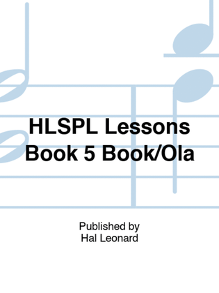 Book cover for HLSPL Lessons Book 5 Book/Ola