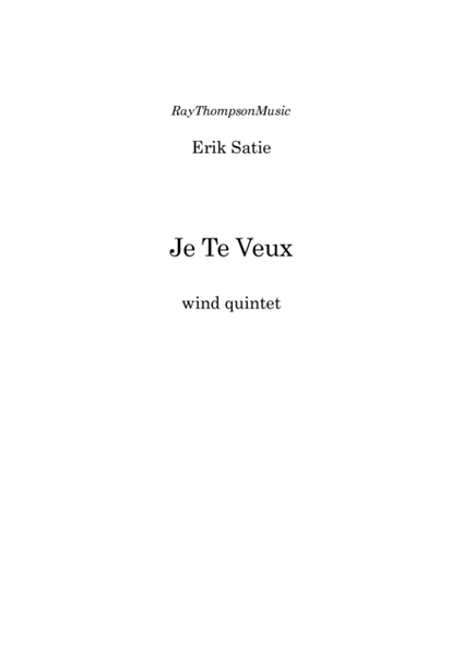 Satie: Je Te Veux - wind quintet image number null
