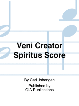 Veni Creator Spiritus Score
