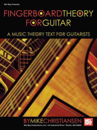 Book cover for Fingerboard Theory for Guitar-A Music Theory Text for Guitarists