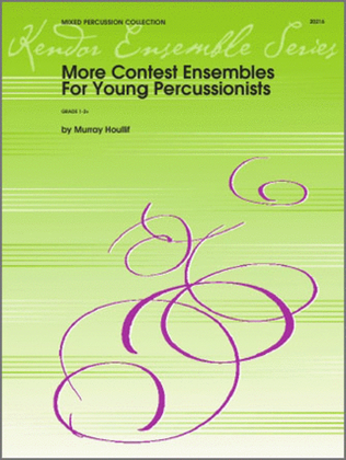 Book cover for More Contest Ensembles For Young Percussionists