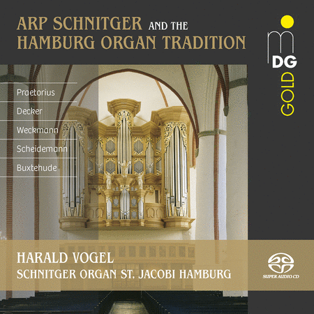 Harald Vogel: Arp Schnitger & the Hamburg Organ Tradition