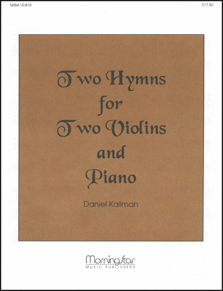 Book cover for Two Hymns for Two Violins and Piano