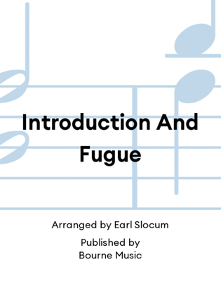 Introduction And Fugue