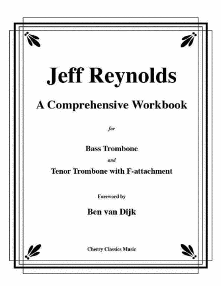 A Comprehensive Workbook For Bass Trombone