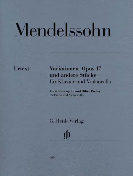 Felix Mendelssohn : Variations Op. 17 and other Pieces