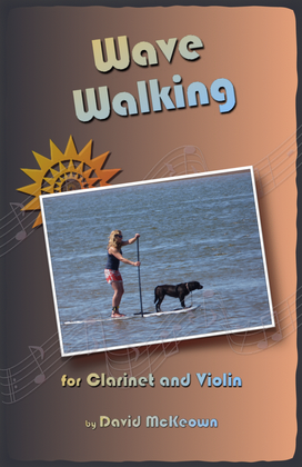 Book cover for Wave-Walking, for Clarinet and Violin Duet
