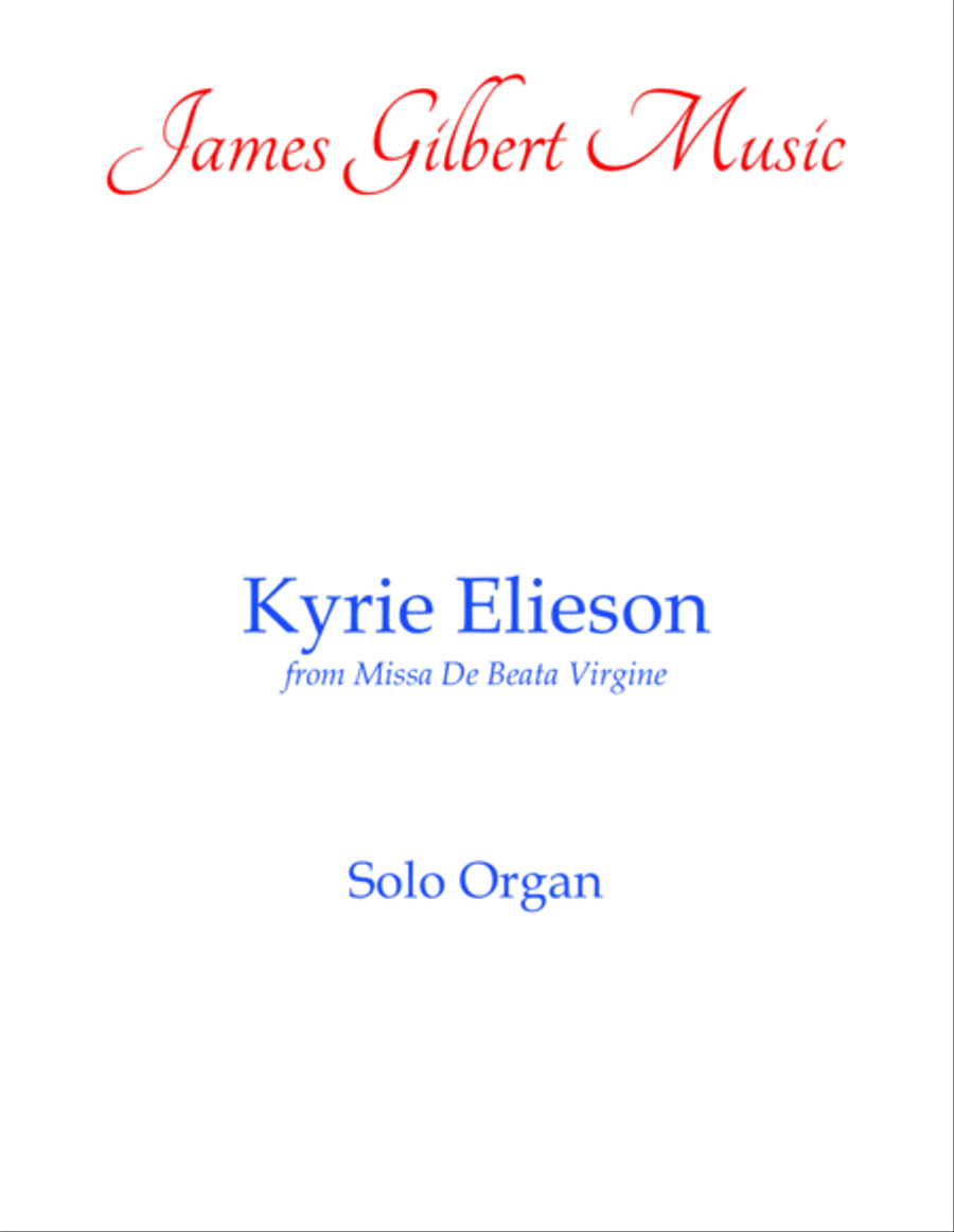 Kyrie Elieson from Missa De Beata Virgine Organ Solo scores gallery preview page 1