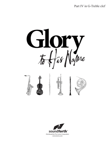 Glory to His Name - Part 4 in C