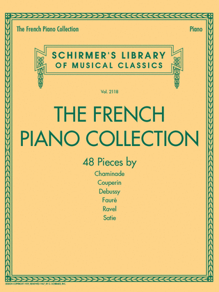 Book cover for The French Piano Collection – 48 Pieces by Chaminade, Couperin, Debussy, Fauré, Ravel, and Satie
