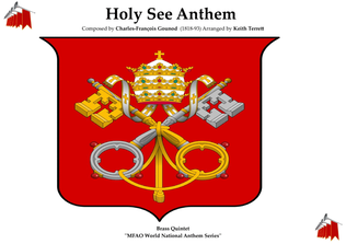 Holy See (The "Pontifical Anthem and March") for Brass Quintet