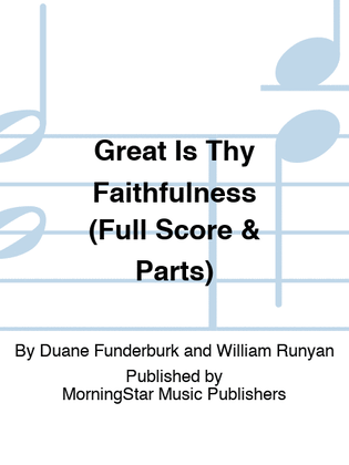 Great Is Thy Faithfulness (Full Score & Parts)