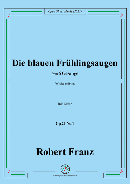 Franz-Die blauen Fruhlingsaugen,in B Major,Op.20 No.1,for Voice and Piano image number null