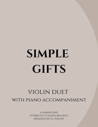 Book cover for Simple Gifts - Violin Duet with Piano Accompaniment