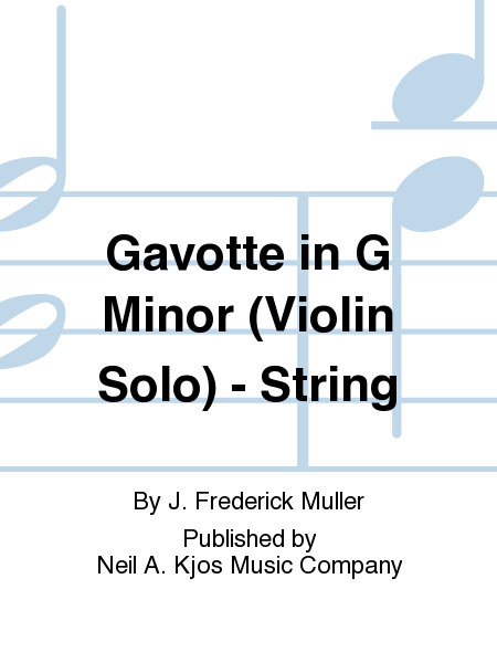 Gavotte In G Minor (violin Solo) - String