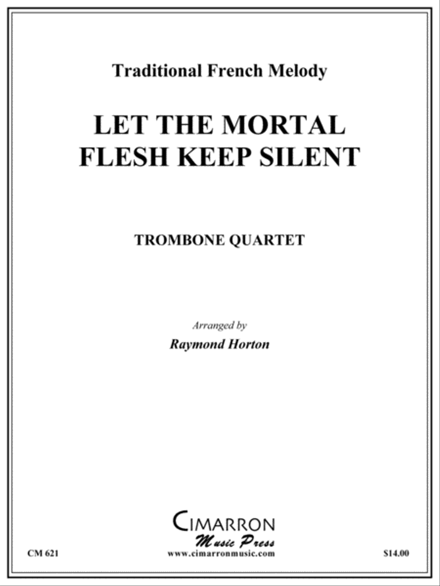 Let All Mortal Flesh Keep Silent Trombone Quartet scores gallery preview page 1