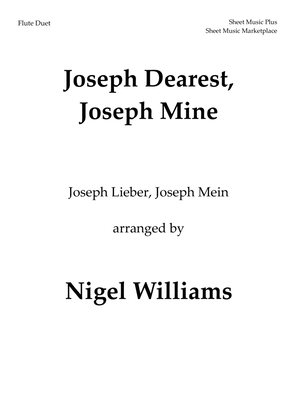 Joseph Dearest, Joseph Mine, for Flute Duet