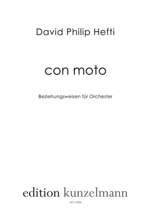 Book cover for con moto, 'Beziehungsweisen' for orchestra