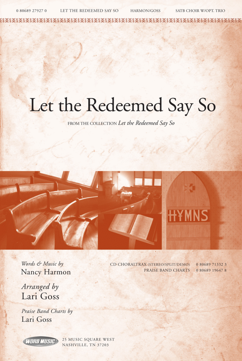 Let The Redeemed Say So - CD ChoralTrax