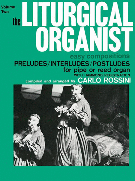 The Liturgical Organist Vol.2