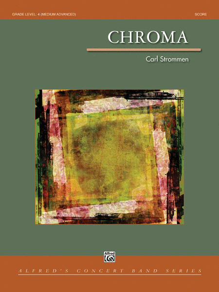 Carl Strommen : Chroma