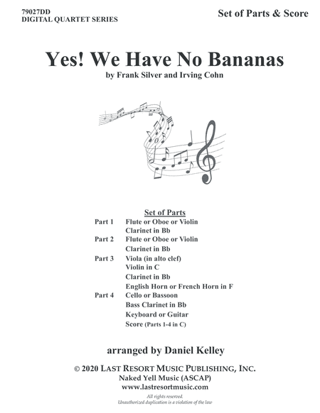 Yes! We Have No Bananas for String Quartet or Wind Quartet (Mixed Quartet, Double Reed Quartet, or C