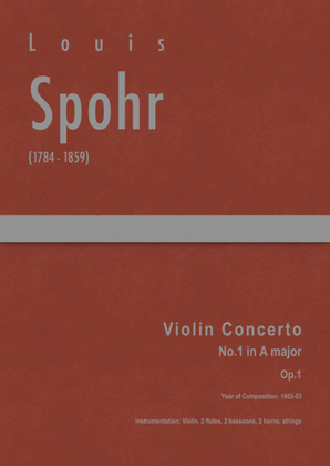 Spohr - Violin Concerto No.1 in A major, Op.1