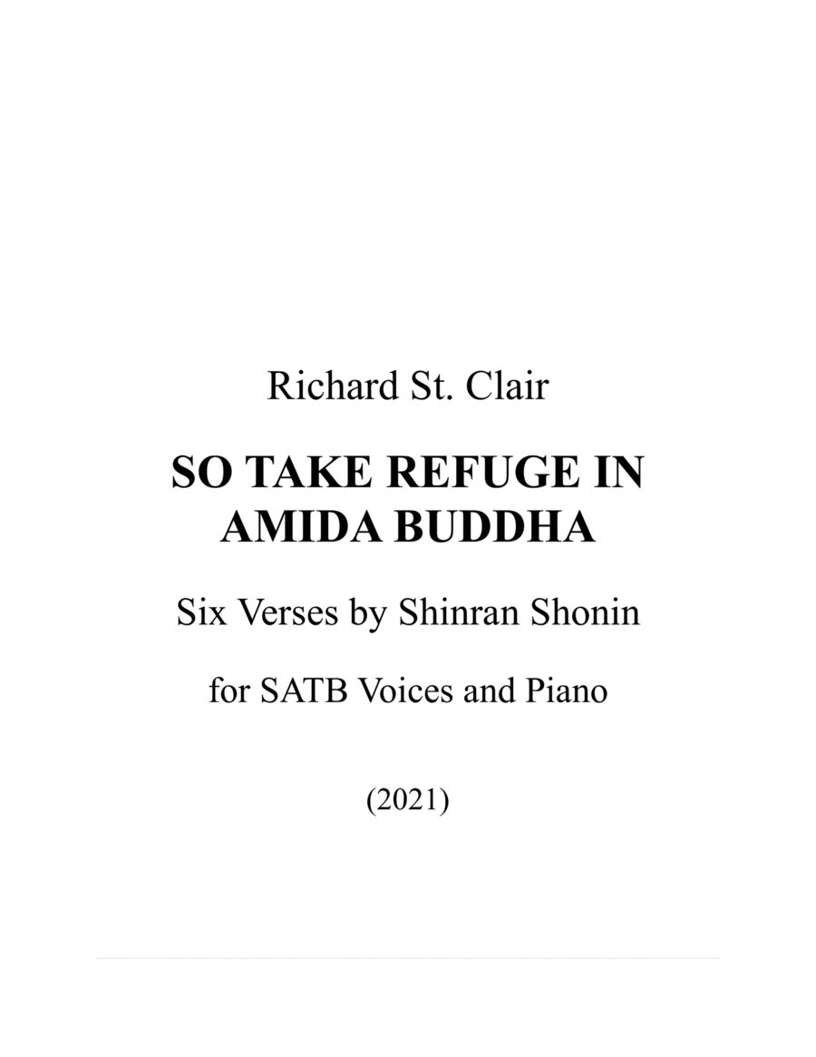 SO TAKE REFUGE IN AMIDA BUDDHA for SATB Voices and Piano (2021) image number null