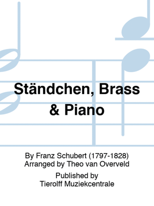 Ständchen, Brass & Piano