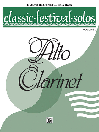 Book cover for Classic Festival Solos (E-flat Alto Clarinet), Volume 2