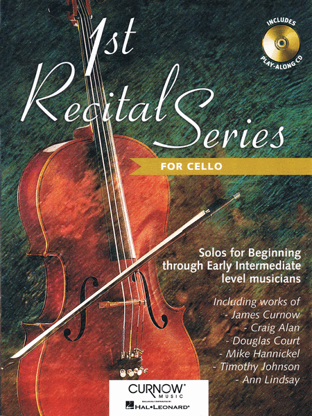 First Recital Series For Cello Bk/cd